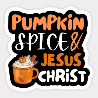 Pumpkin Spice Jesus Christ Thanksgiving Christian Fall Coffee lovers Latte cups autumn Sticker